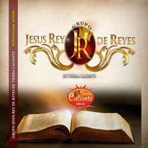 Download track Perdóname Señor Grupo Jesús Rey De Reyes De Tierra Caliente