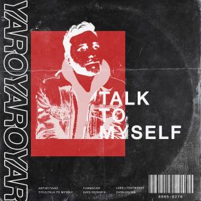 Download track Talk To Myself YaroPhilip Strand