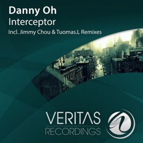 Download track Interceptor (Tuomas. L Remix) Danny Oh