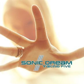 Download track Taking Five (Alternative Extended Mix) Sonic Dream