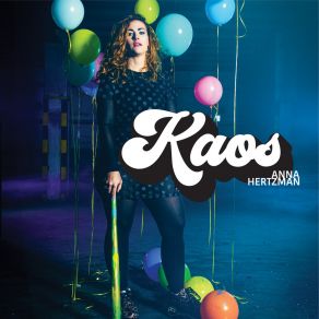 Download track Kaos Anna Hertzman