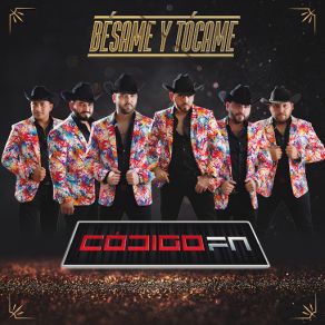 Download track Bésame Y Tócame Codigo FN