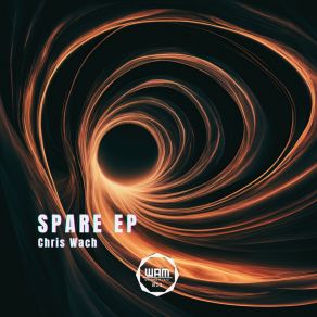 Download track Spare (Original Mix) Chris Wach