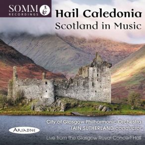 Download track Williamson: Flower Of Scotland (Arr. I Sutherland For Chorus, Bagpipes & Orchestra) [Live] Ian Sutherland