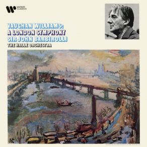 Download track Symphony No. 2 In G Major A London Symphony IV. Andante Con Moto - Moderato Alla Marcia Hallé Orchestra, Sir John Barbirolli