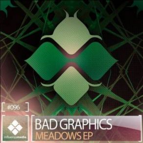 Download track Meadows Bad Graphics