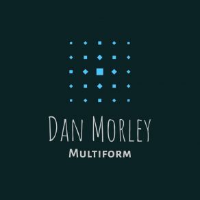 Download track Gone Dan Morley