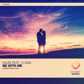 Download track Be With Me (Dub Mix) Kajis, Ylona