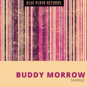 Download track Rock To Morrow (Original Mix) Buddy Morrow