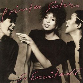 Download track I'm So Excited (Extended Version) Pointer Sisters