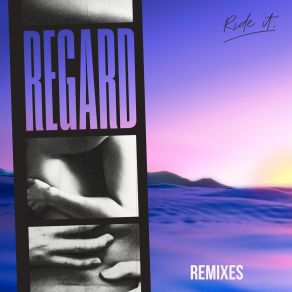 Download track Ride It (David Puentez Remix) Regard