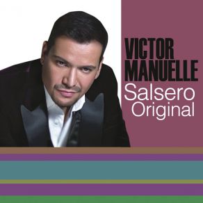 Download track Hay Que Poner El Alma Víctor Manuelle