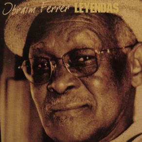 Download track Ahora No Puedo Ibrahim Ferrer