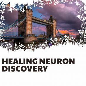 Download track Healing Neuron Discovery Neuron Repair Discovery