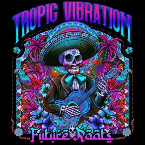 Download track Catch A Vibe Tropic Vibration