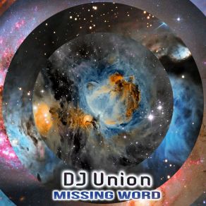 Download track Missing Word (Short Mix) DJ Winds