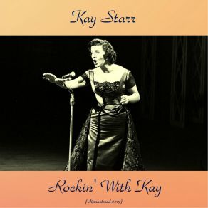 Download track Lover Man (Remastered 2017) Kay Starr