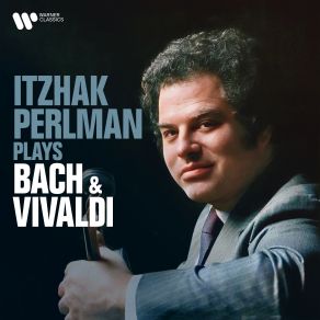 Download track Bach, JS Concerto For Violin And Oboe In C Minor, BWV 1060R II. Adagio Itzhak Perlman