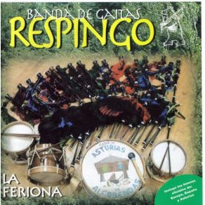 Download track La Feriona 17 Banda De Gaitas Respingo