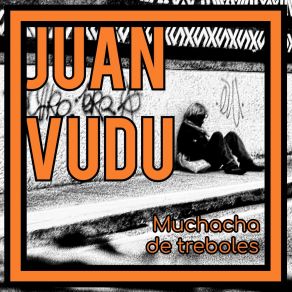 Download track Campo De Tréboles Juan Vudu