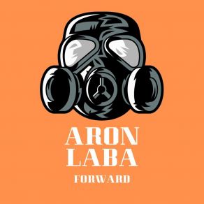 Download track Forward (Radio Edit) Aron Laba