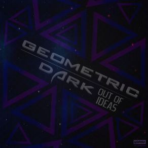 Download track Out Of Ideas Geometric Dark