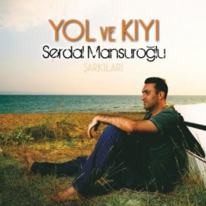 Download track Mutlu Yalnızlık Serdal Mansuroğlu