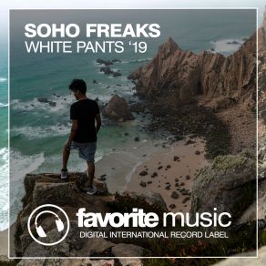 Download track White Pants (Teddy Brown Dub Mix) Soho FreaksTeddy Brown