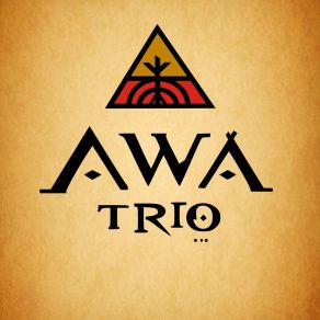 Download track Somos La Tierra Awa Trio