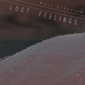 Download track Lost In Her Marc Erberich