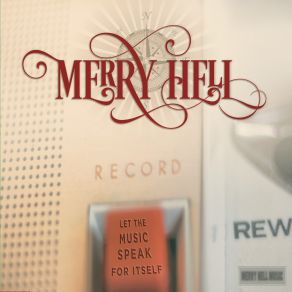 Download track Let The Music Speak Merry Hell