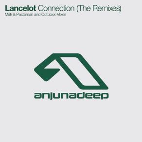 Download track Connection (Mak & Pasteman Remix) Lancelot