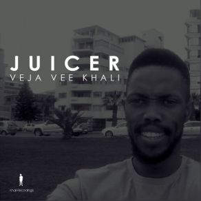 Download track Juicer Veja Vee Khali