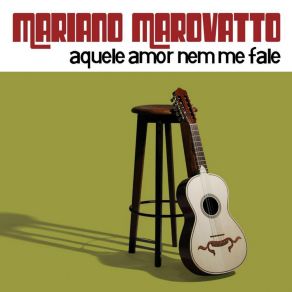 Download track Não Tem Lua Mariano Marovatto