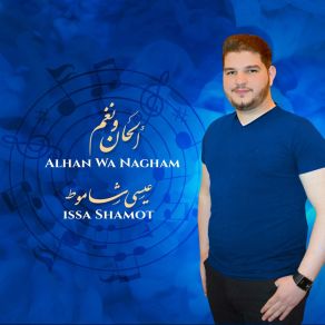 Download track Bil Mohaymini Abadi Issa Shamot