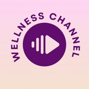 Download track Comprehensive Well-Being Healing Channel