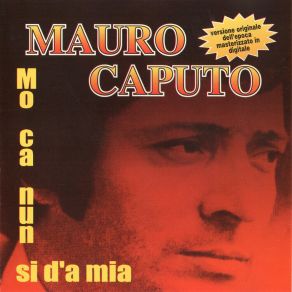 Download track TU SI L'AMMORE Mauro Caputo