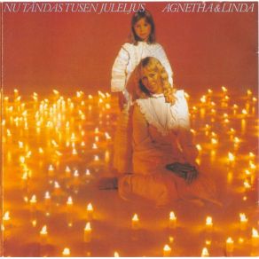 Download track Så Milt Lyser Stjärnan Agnetha Fältskog, Linda Ulvaeus