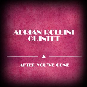 Download track Untitled Adrian Rollini Quintet