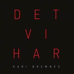 Download track Det Som Ennu Ikkje Har Et Navn Kari BremnesNavn