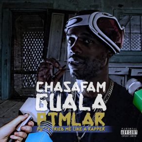 Download track P. T. M. L. A. R. Chasafam Guala