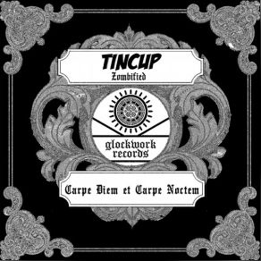 Download track Zombified Tincup