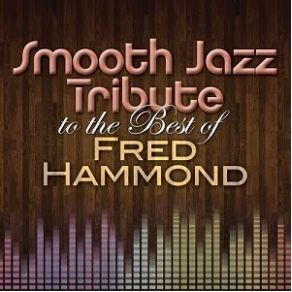 Download track We're Blessed Smooth Jazz All Stars