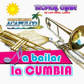 Download track A Bailar La Cumbia Caribe Tropical