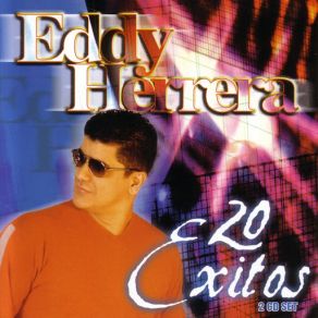 Download track Tu Eres Ajena Eddy Herrera