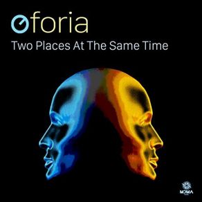 Download track Two Places At The Same Time Oforia