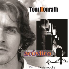 Download track Encontrei Você Toni Konrath