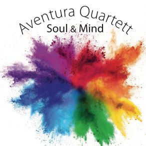 Download track Soul & Mind Aventura Quartett