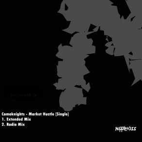 Download track Market Hustle (Radio Mix) Camoknights