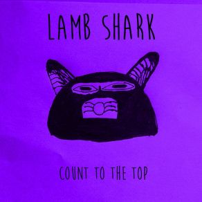 Download track Count To The Top LAMB SHARK